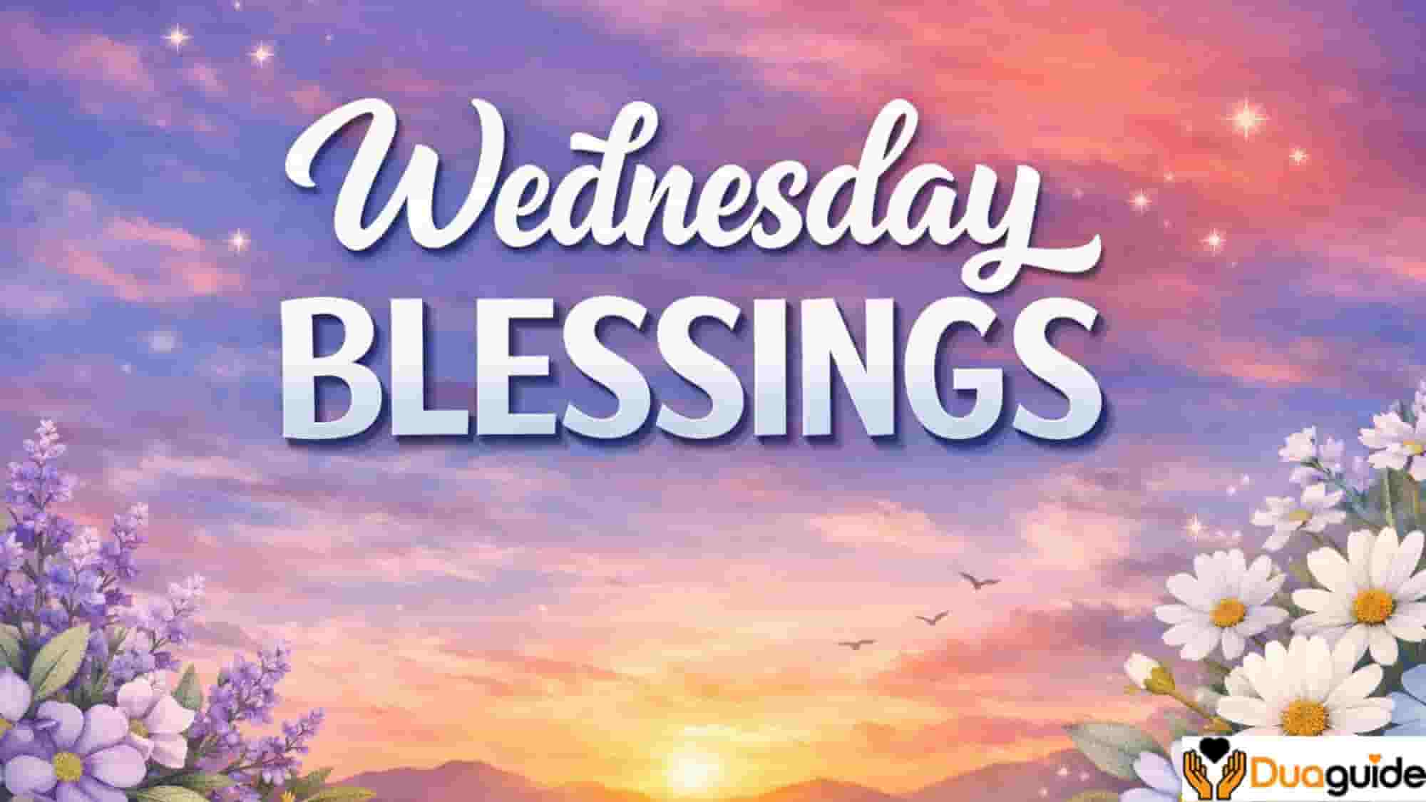 Wednesday blessings featured image with soft sunset sky, glowing stars, floral elements, and bold text design for a peaceful midweek blessings article.