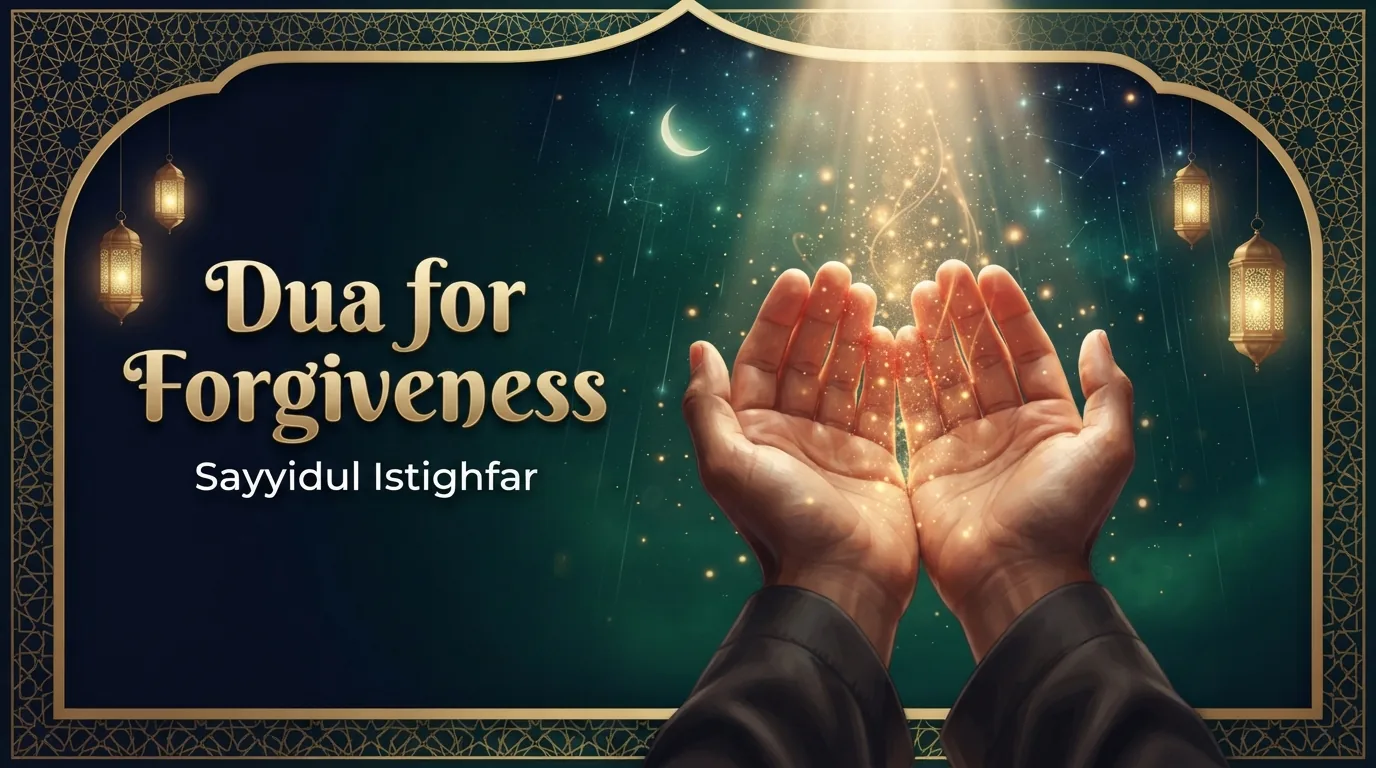 Open hands raised in dua under falling golden light, illustrating Sayyidul Istighfar and the dua for forgiveness